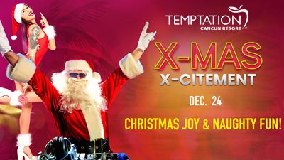swingers parties temptation cancun resort x-mas x-citement mexico christmas event
