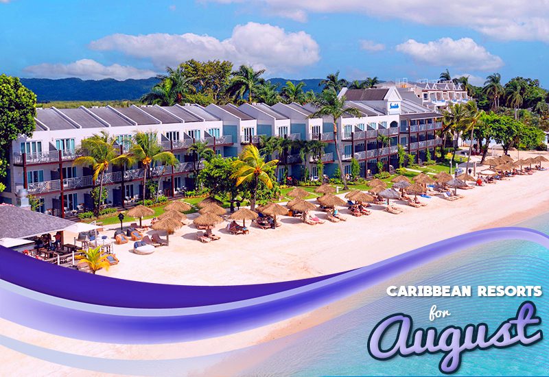 hottest caribbean resorts for august sandals negril best places to stay