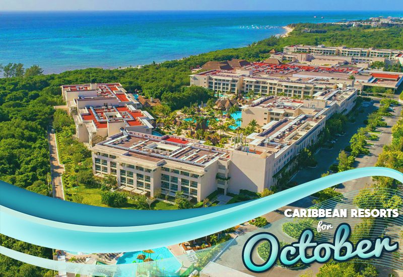 finest caribbean resorts for october paradisus playa del carmen mexico all-inclusive retreat tips