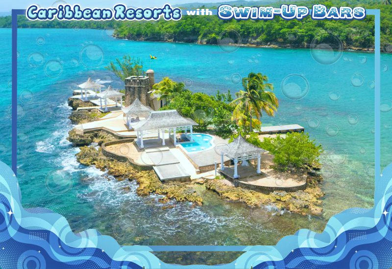 top-rated caribbean resorts with swim-up bars couples tower isle jamaica exotic escape recommendations