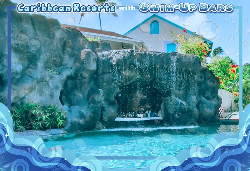 top-tier caribbean resorts with swim-up bars crystal cove barbados all-inclusive escape ideas
