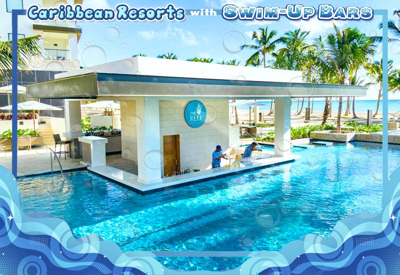 top-notch caribbean resorts with swim-up bars hyatt zilara cap cana jamaica