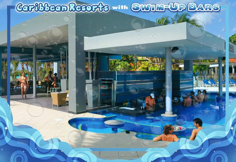 best caribbean resorts with swim-up bars riu yucatan mexico