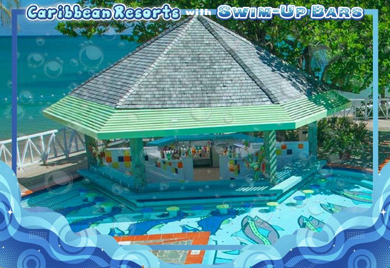 best caribbean resorts with swim-up bars sandals halcyon beach st. lucia