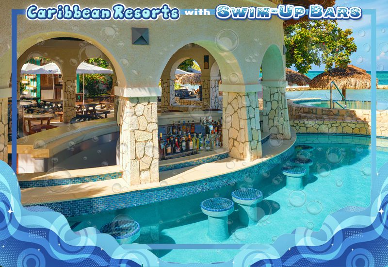 best caribbean resorts with swim-up bars sandals montego bay jamaica