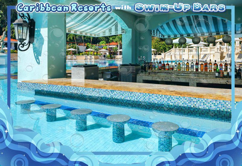 outstanding caribbean resorts with swim-up bars sandals ochi jamaica couples getaway recommendations