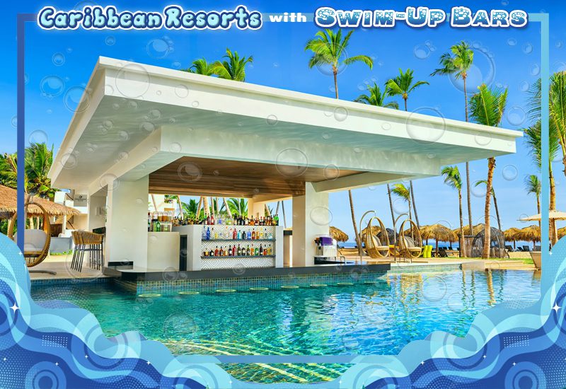 greatest caribbean resorts with swim-up bars secrets tides punta cana dominican republic