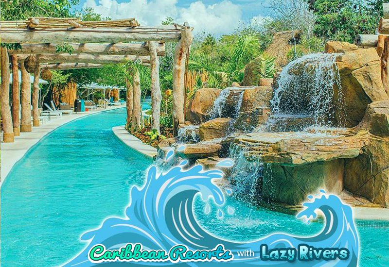 top-notch caribbean resorts with lazy rivers jungala park hotel mexico kid-friendly travel tips