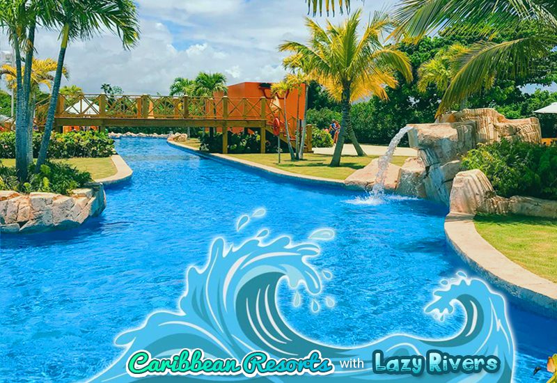 greatest caribbean resorts with lazy rivers nickelodeon hotels & resorts punta cana dominican republic