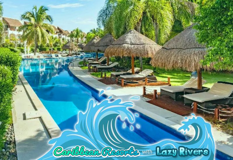 best caribbean resorts with lazy rivers valentin imperial riviera maya mexico