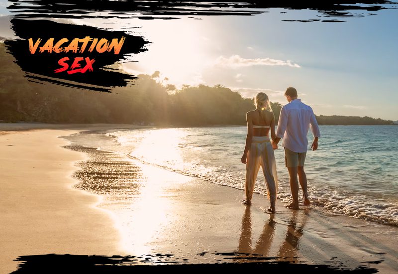 vacation sexy manage your expectations couples advice