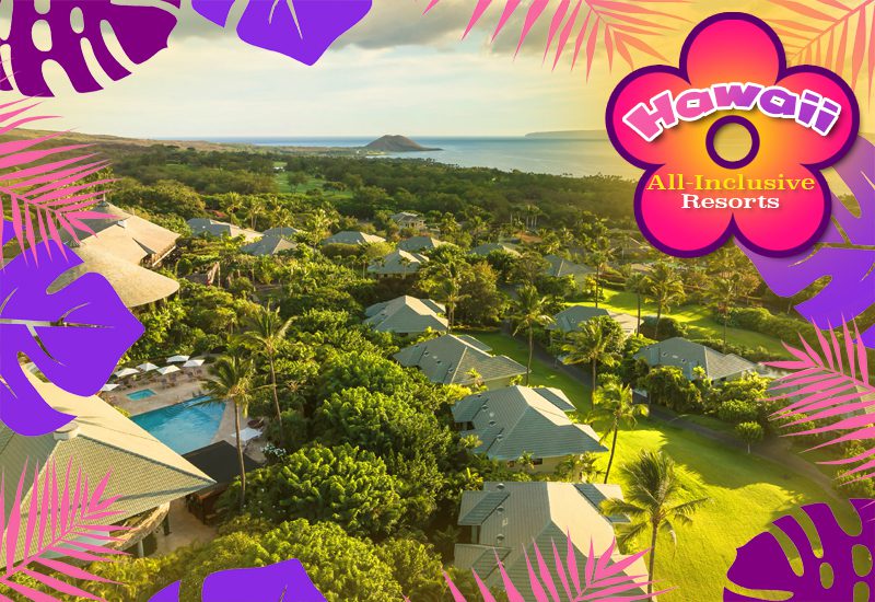 best hawaii all-inclusive resorts hotel wailea unlimited vacation ideas