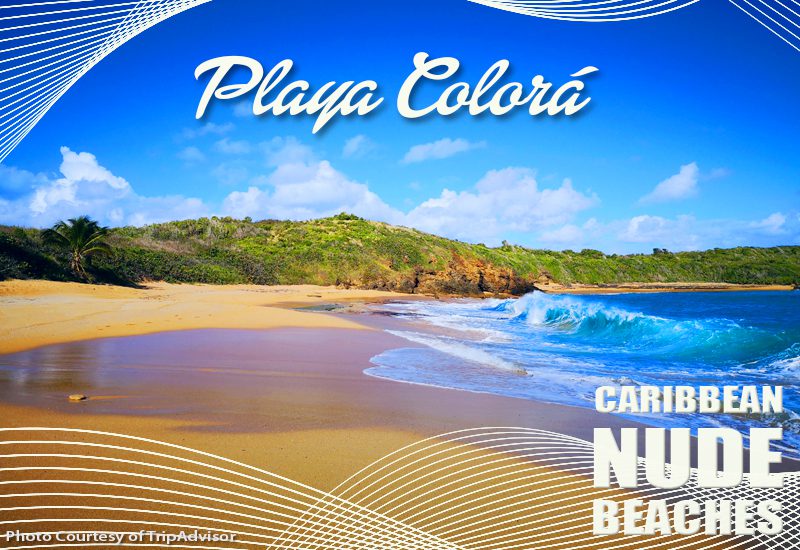 top caribbean nude beaches playa colorá puerto rico clothes-optional holiday suggestions