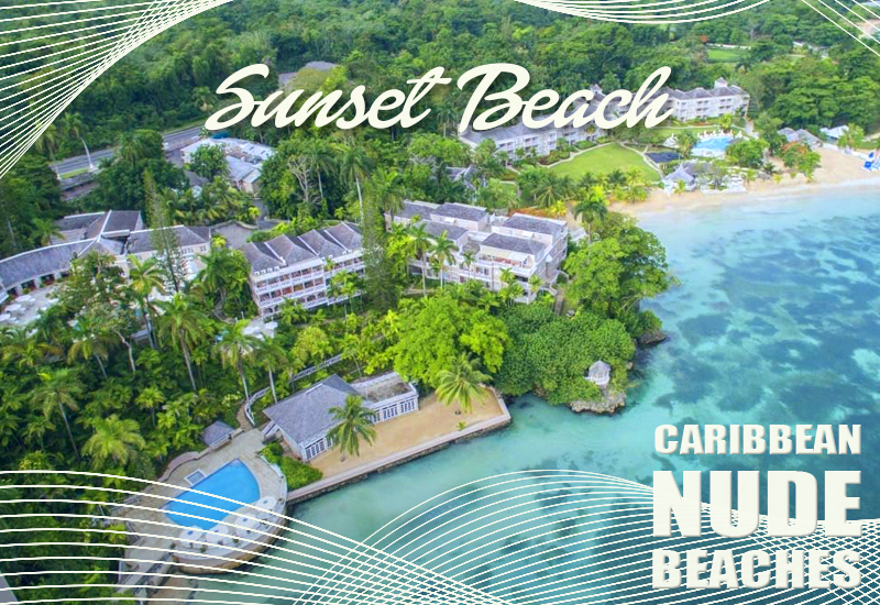 top caribbean nude beaches sunset beach at couples sans souci jamaica