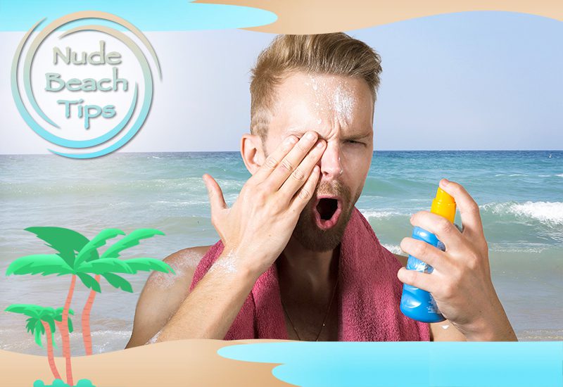 top nude beach tips do apply sunscreen