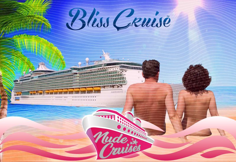nude cruises bliss cruise swinger lifestyle vacation ideas