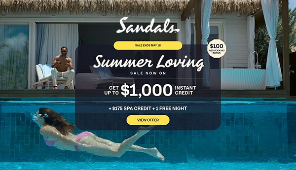 sandals summer loving sale best getaway deals for couples