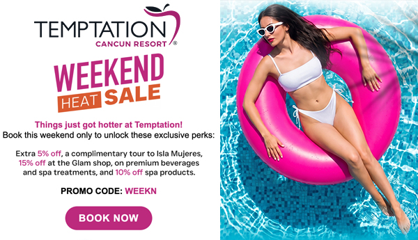 temptation cancun resort weekend hot sale mexico adult party getaway deals