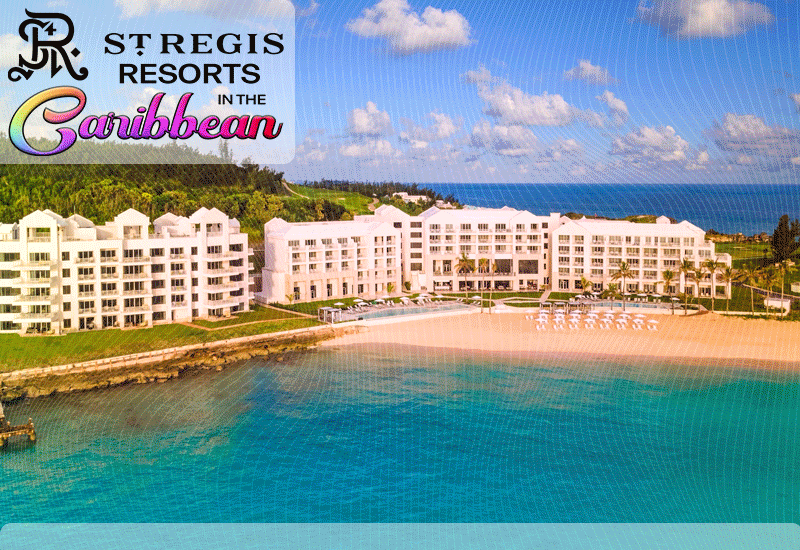 best st regis resorts in the caribbean st. regis bermuda resort tropical travel tips