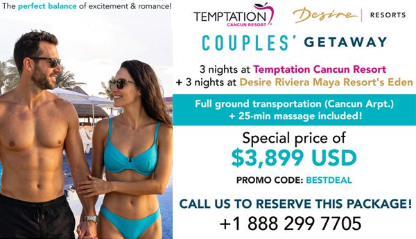 temptation desire couples getaway mexico romantic vacation deals
